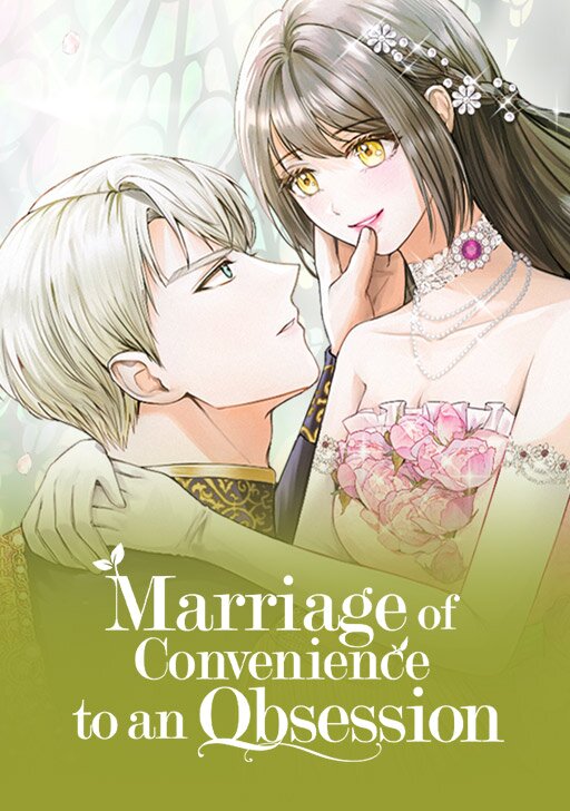 Marriage of Convenience to an Obsession